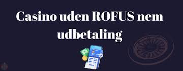 Online Casino Uden ROFUS - Frihed til At Spille