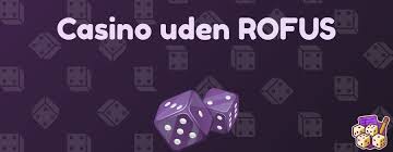 Casino Uden ROFUS Uden NemID - Oplev Friheden Casino Uden ROFUS Uden NemID - Oplev Friheden